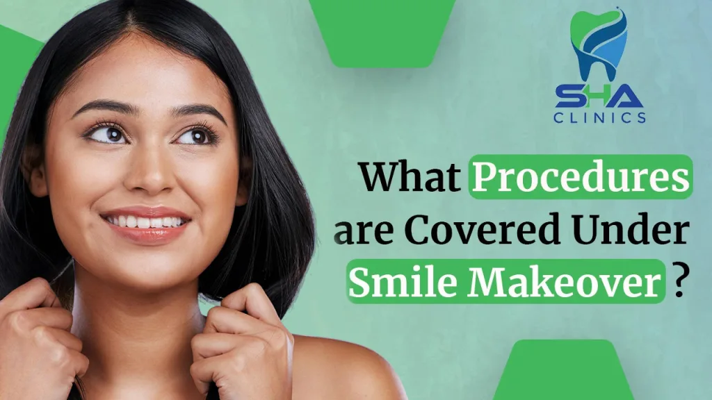 Explore the Essential Procedures Covered in a Smile Makeover